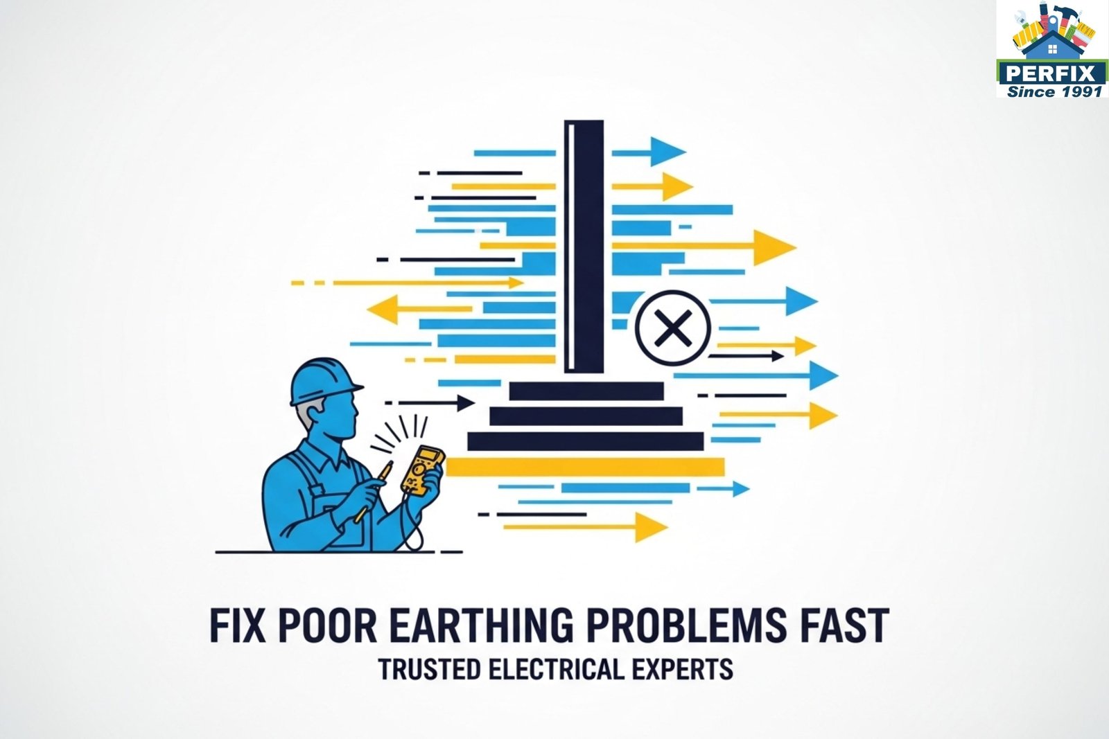 Poor Fix Fix Poor Earthing Problems Fast | Trusted Electrical Experts